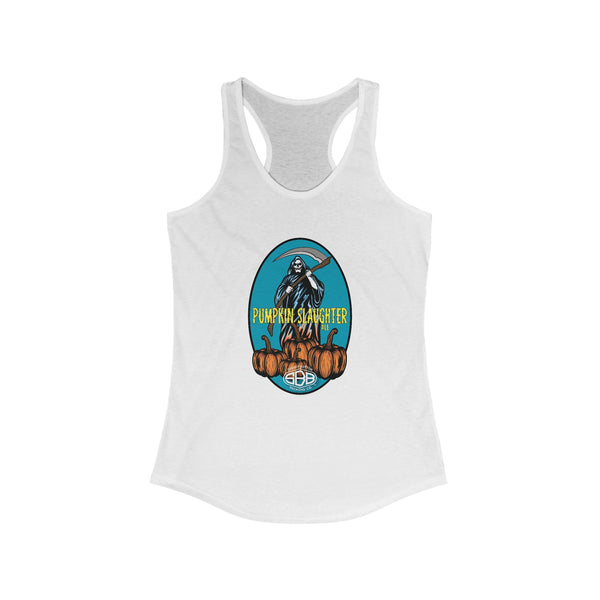 Women's Ideal Racerback Tank/Pumpkin Slaughter