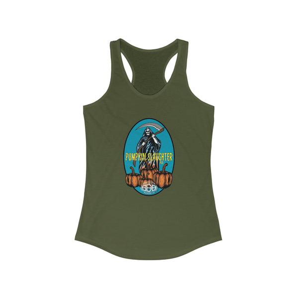 Women's Ideal Racerback Tank/Pumpkin Slaughter